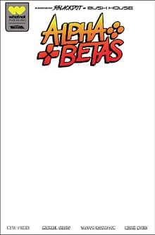 Alpha Betas #1 Blank Variant Cover E
